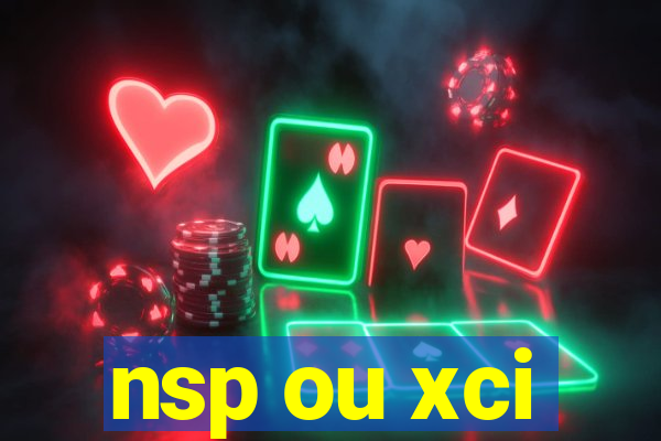 nsp ou xci